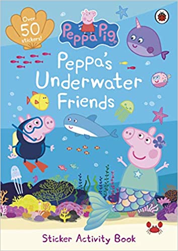 Peppa Pig: Peppa’s Underwater Friends: Sticker Activity Book