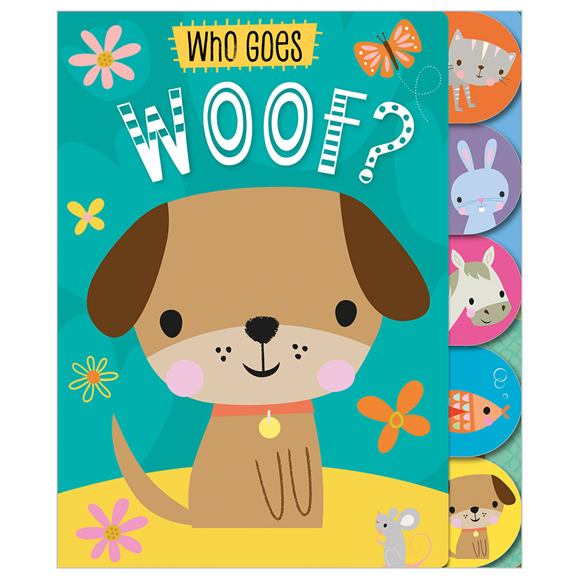 Who goes Woof?