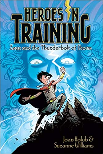 Heroes in Training : Zeus and the Thunderbolt of Doom