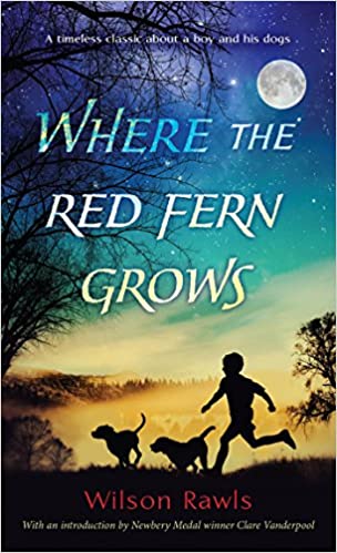Where the Red Fern Grows