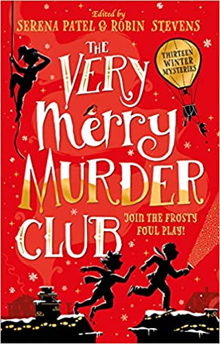 The Very Merry Murder Club : Join the Frosty Foul Play!