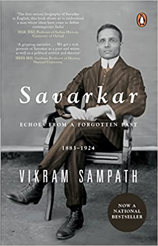 Savarkar : Echoes from a Forgotten Past, 1883–1924 (Part 1)