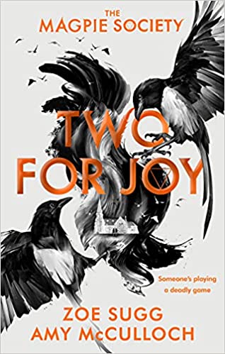 The Magpie Society: Two for Joy