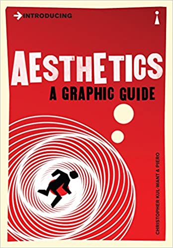 Introducing Aesthetics: A Graphic Guide