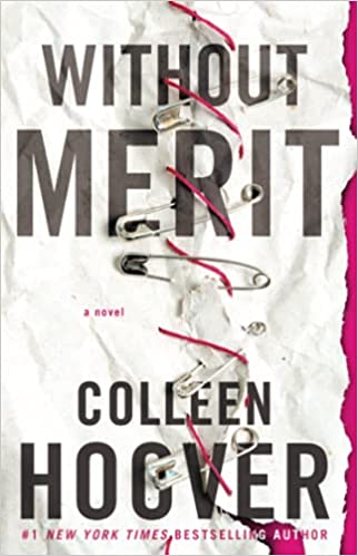 Without Merit: A Novel