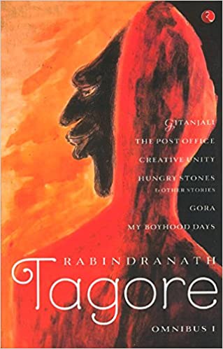 Rabindranath Tagore Omnibus - Vol. 1