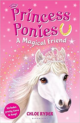 Princess Ponies : A Magical Friend
