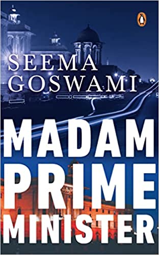 Madam Prime Minister
