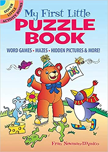 My First Little Puzzle Book: Word Games, Mazes, Hidden Pictures & More!