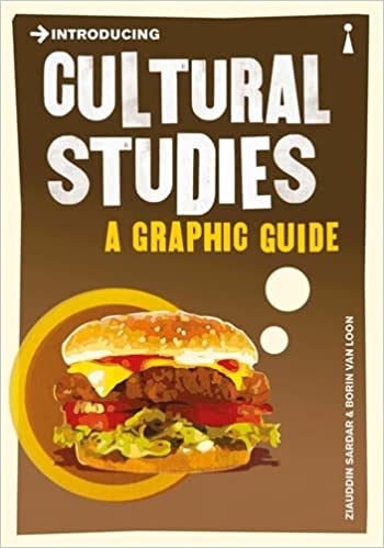 Introducing Cultural Studies: A Graphic Guide