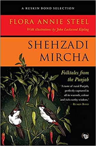 Shehzadi Mircha: Folktales from the Punjab