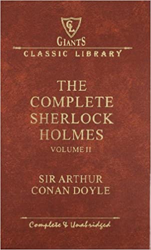 The Complete Sherlock Holmes - Vol. II