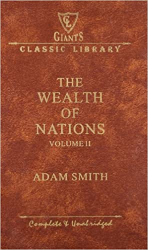 The Wealth of Nations - Vol. 2