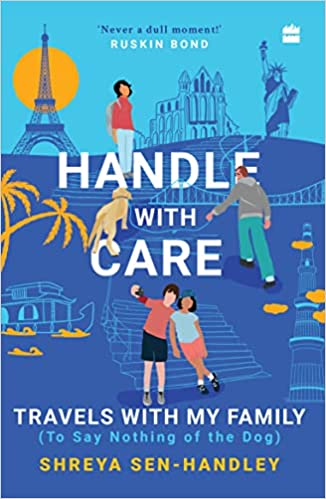 Handle with Care: Travels with My Family