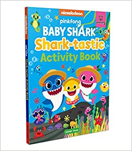 Pinkfong Baby Shark - Shark-tastic : Activity Book