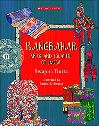 Rangbahar: Arts And Crafts Of India