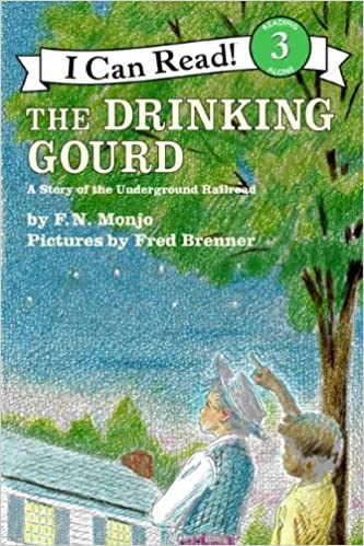 The Drinking Gour: A Story of the Underground Railroad (I Can Read Level 3)