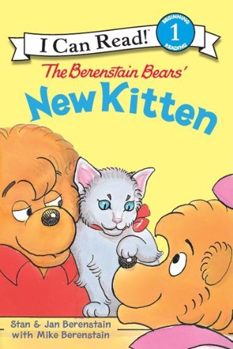 The Berenstain Bears' New Kitten (I Can Read Level 1)