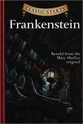 Classic Starts : Frankenstein