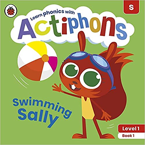 Learn Phonics with Actiphons Level 1 : Book 1- Swimming Sally