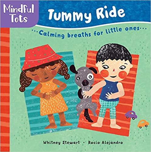 Mindful Tots Tummy Ride ... Calming breaths for little ones...
