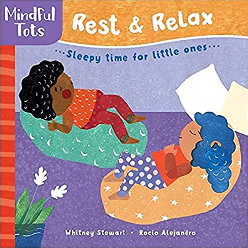 Mindful Tots: Rest & Relax ... sleepy time for little ones...