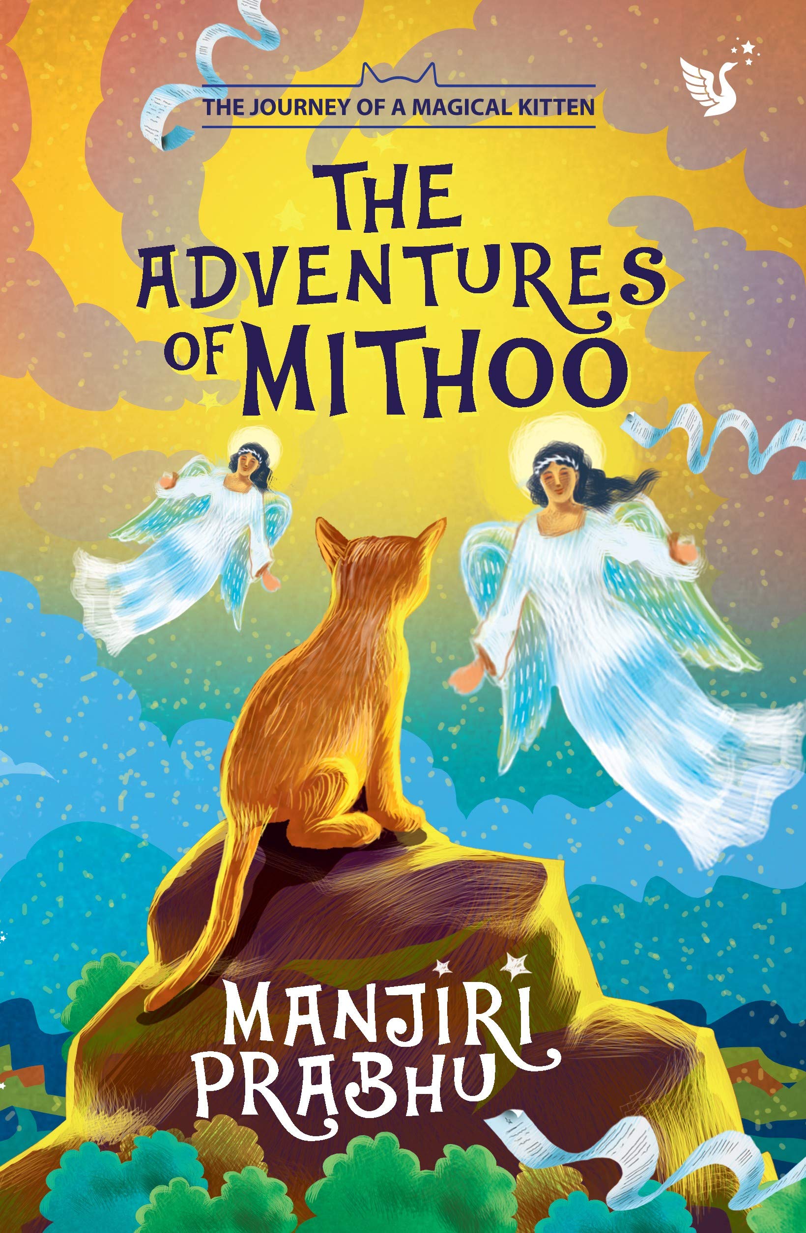 The Journey of a Magical Kitten - The Adventures of Mithoo