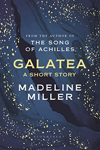 Galatea A Short Story