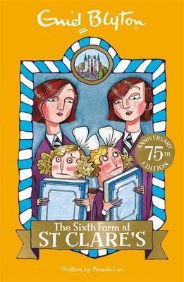The Sixth Form at St Clare's: Book 9