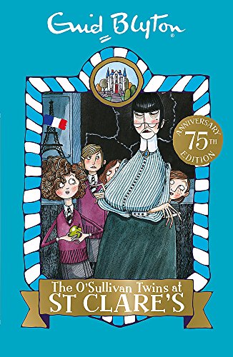 The O'Sullivan Twins at St Clare's: Book 2