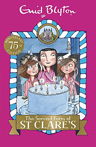The Second Form at St Clare's: Book 4