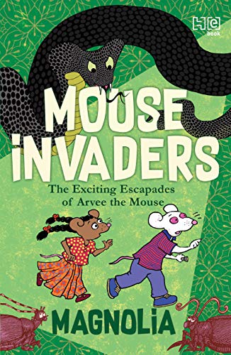 Mouse Invaders: The Exciting Escapades of Arvee the Mouse