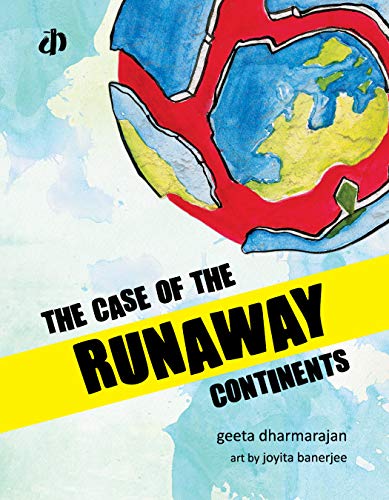 The Case of Runaway Continents