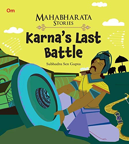 Mahabharata Stories: Karna's Last Battle