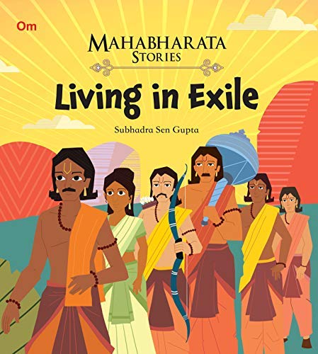 Mahabharata Stories: Living in Exile