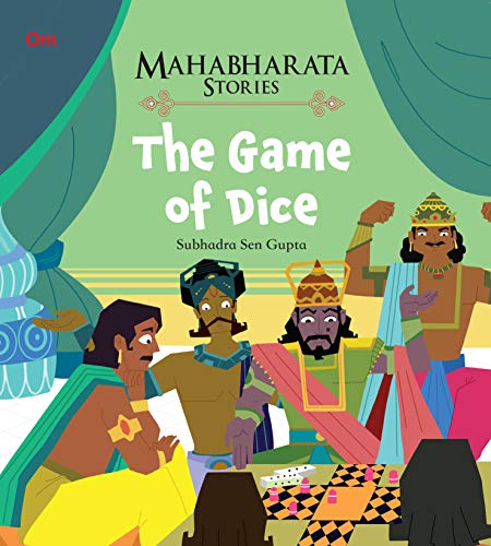 Mahabharata Stories: The Game of Dice