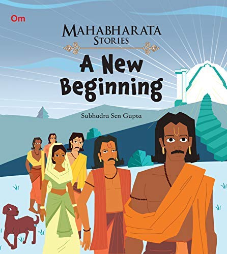 Mahabharata Stories: A New Beginning