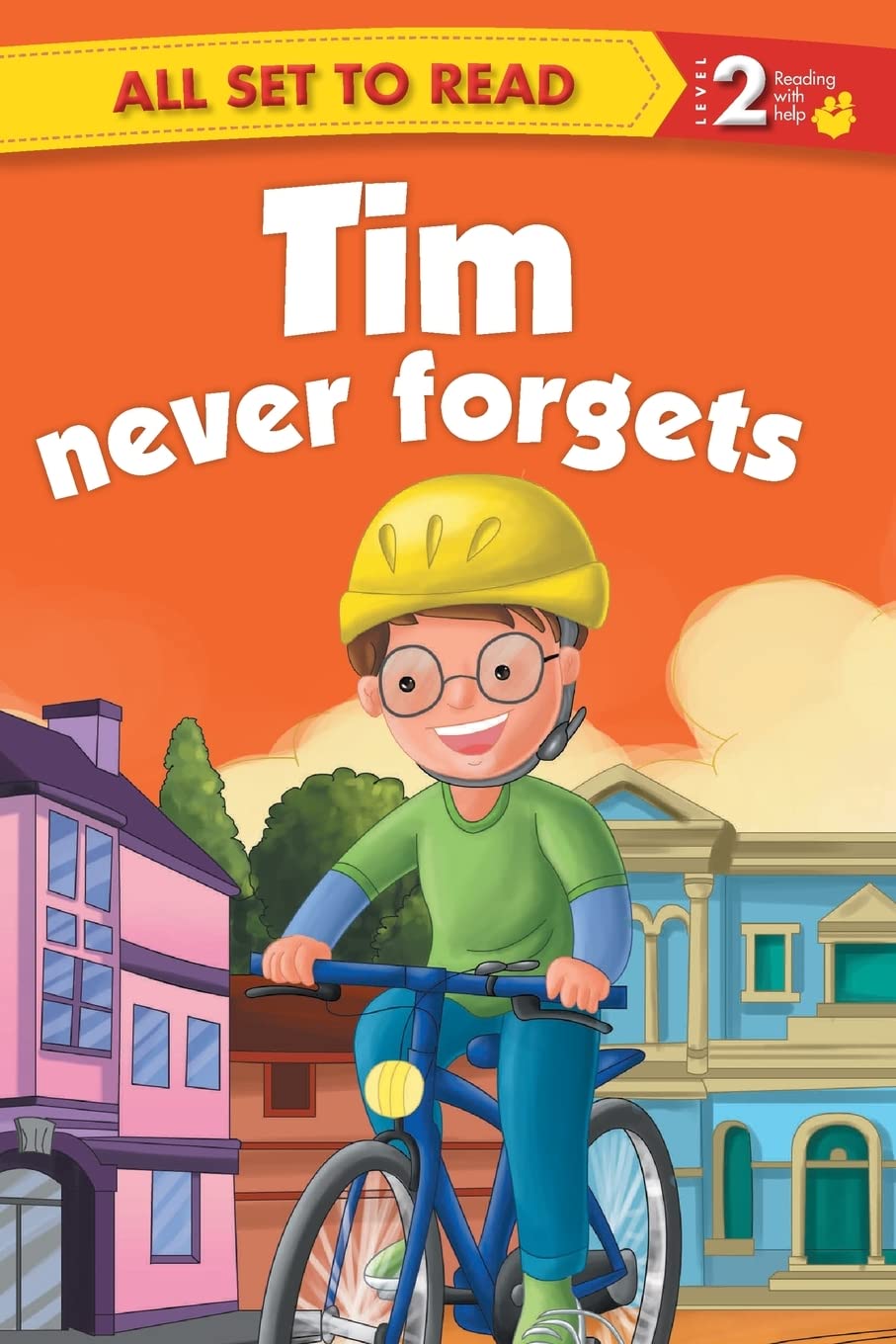 All set to Read- Readers Level 2- Tim Never Forgets