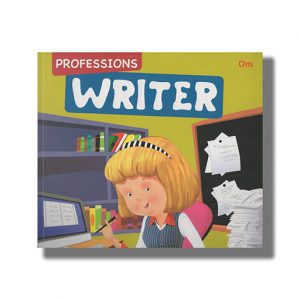Professions : Writer