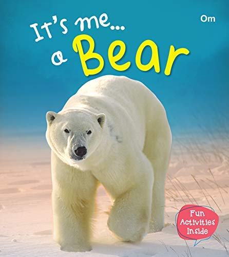 It's Me... a Bear