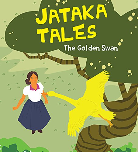 Jataka Tales: The Golden Swan