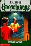 Goosebumps : Lets Get Invisible