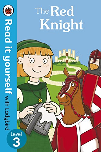 The Red Knight - Read it yourself with Ladybird: Level 3