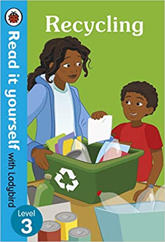 Recycling - Read it yourself with Ladybird Level 3