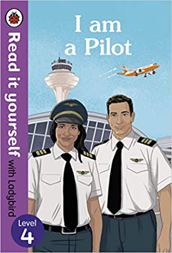 Read it yourself - I am a Pilot : Level 4