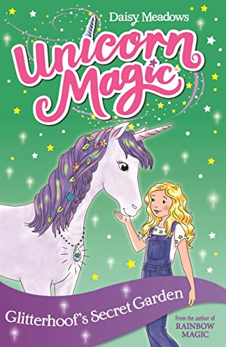 Unicorn Magic : Glitterhoof's Secret Garden
