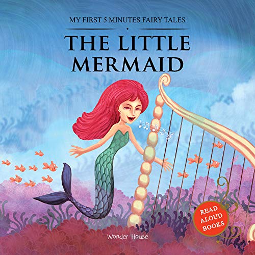 My First 5 Minutes Fairy Tales : The Little Mermaid