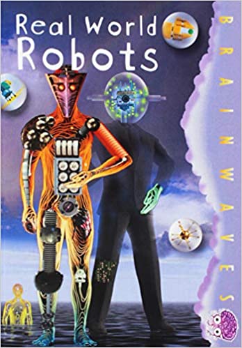 Real World Robots