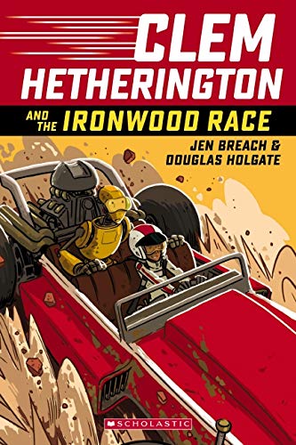 Clem Hetherington and the Ironwood Race