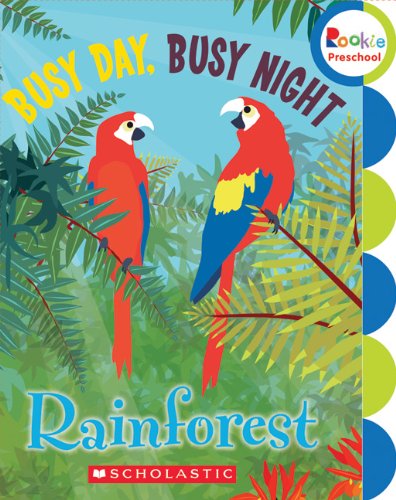 Rookie Preschool: Busy Day, Busy Night- Rain Forest